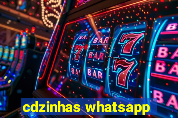 cdzinhas whatsapp